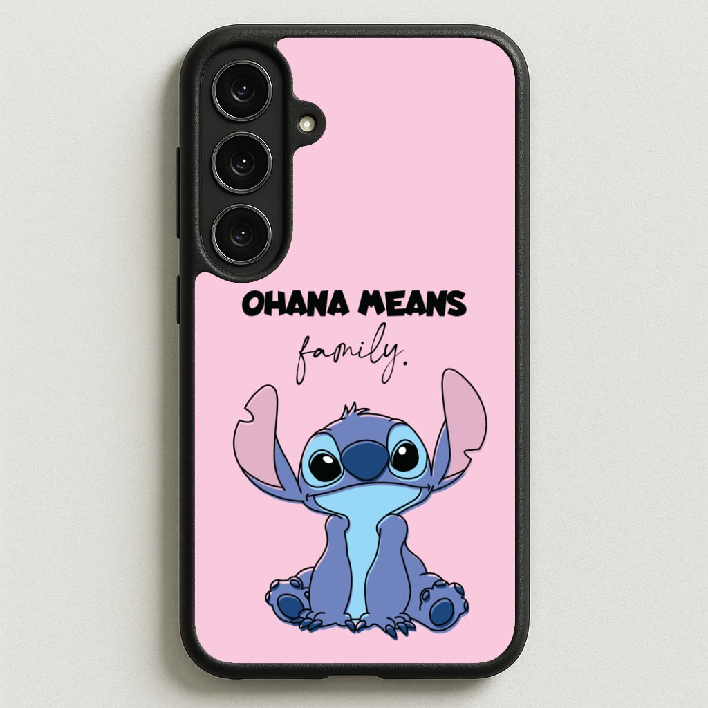 Ohana Means Family Pink Phone Case for Galaxy S25FE