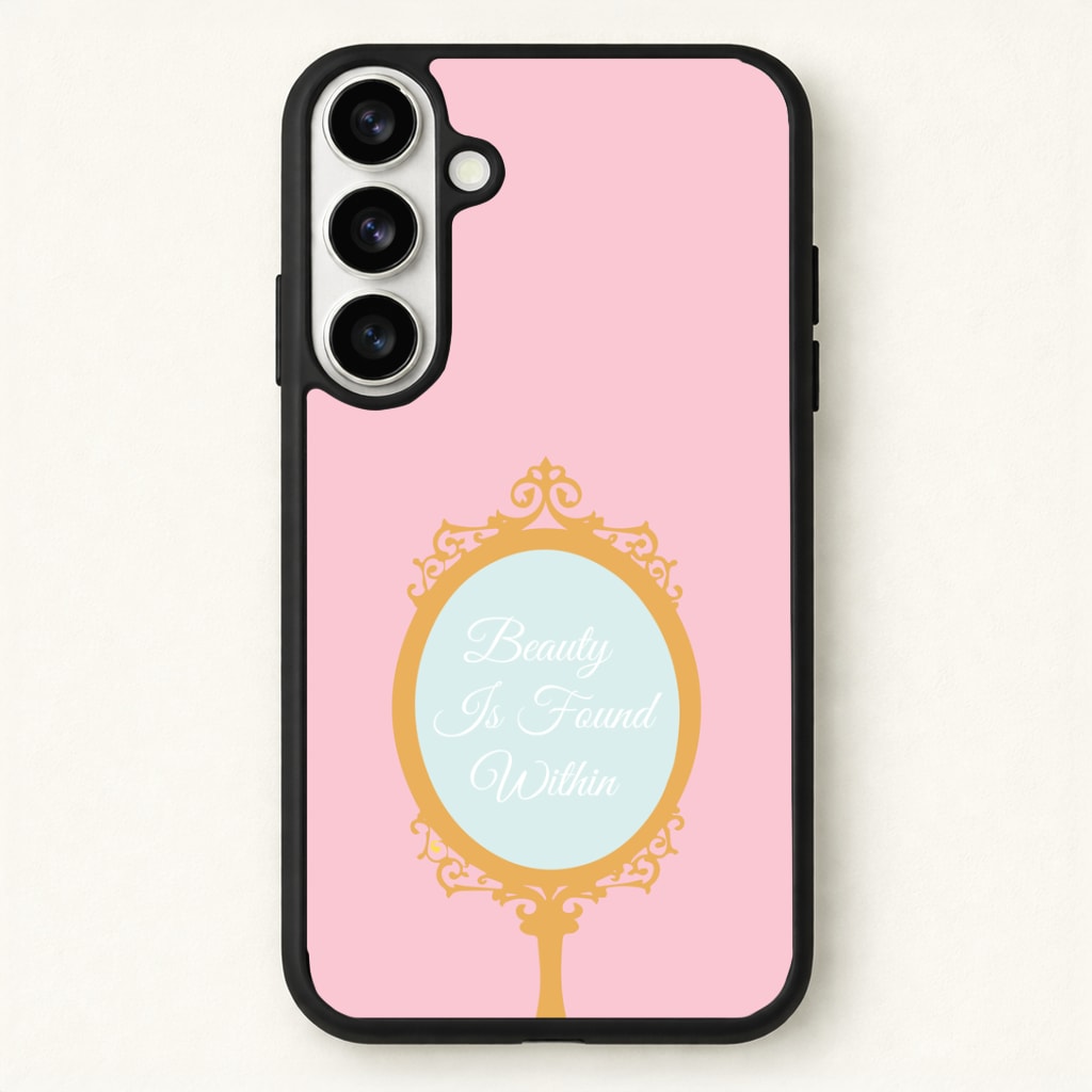 Beauty Is Found Within Mirror Phone Case for Galaxy S26 Plus