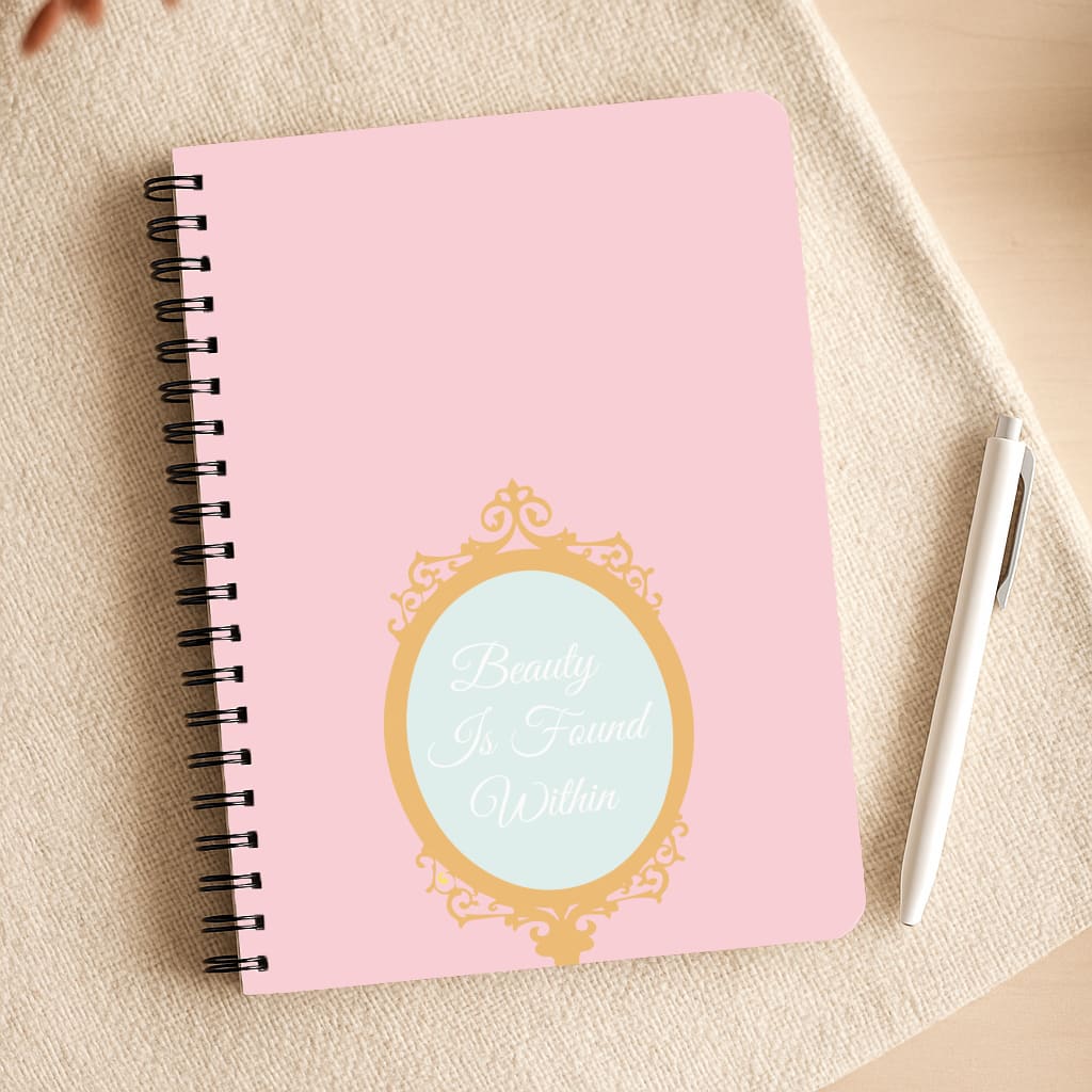Beauty Is Found Within Mirror Notepad