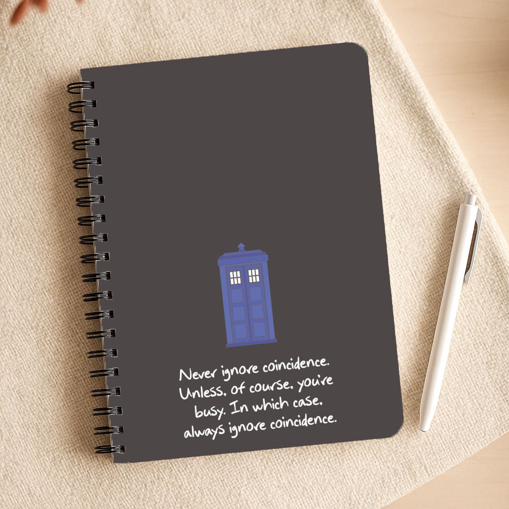 Never Ignore Coincidence Notepad