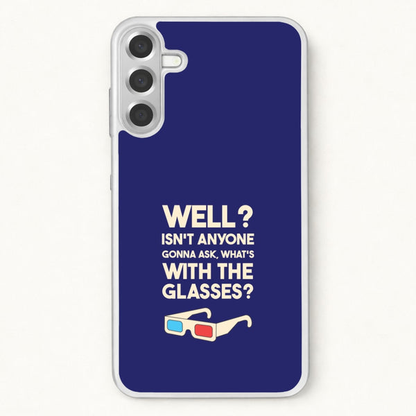 Well? Phone Case for Galaxy A57