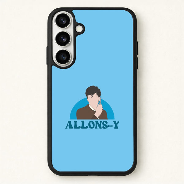 Allons-y Phone Case for Galaxy S26 Plus