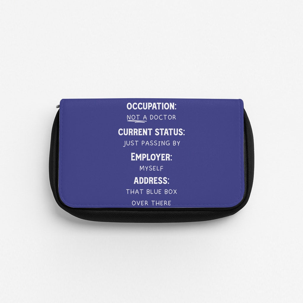 Name And Occupation - Doctor Who Pencil Case