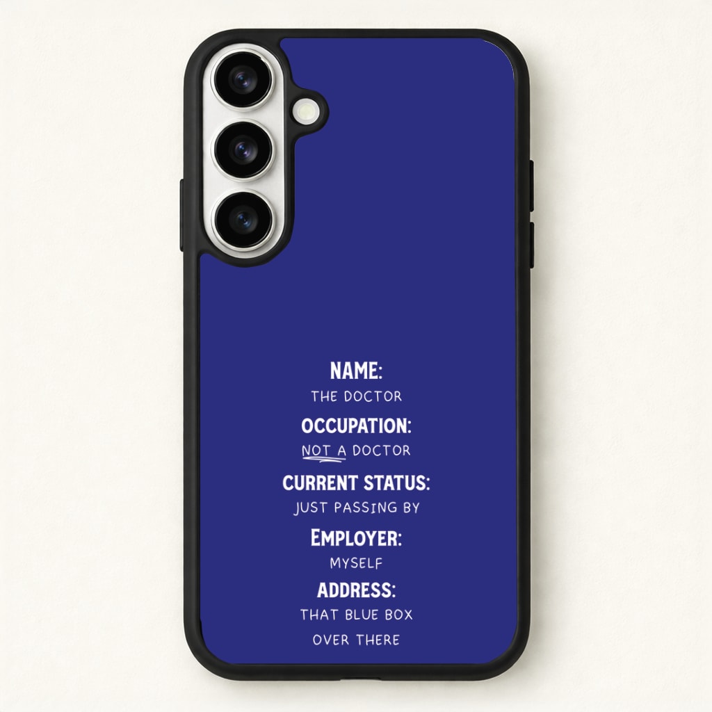 Name And Occupation - Doctor Who Phone Case for Galaxy S26 Plus