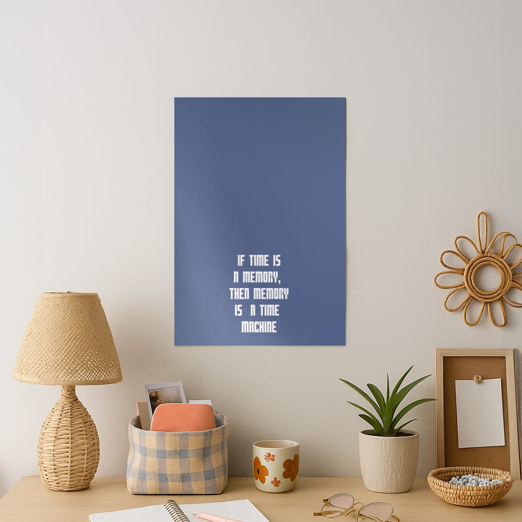 If Time Is A Memory - Doctor Who Art Print