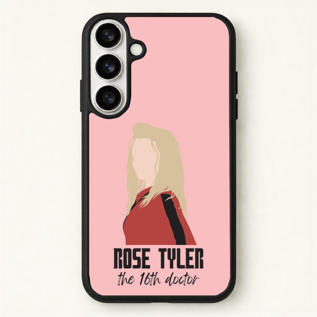 Rose The 16th Doctor Phone Case for Galaxy S26