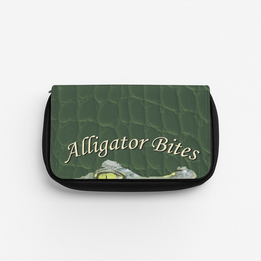 Alligator Bites Never Heal Pencil Case