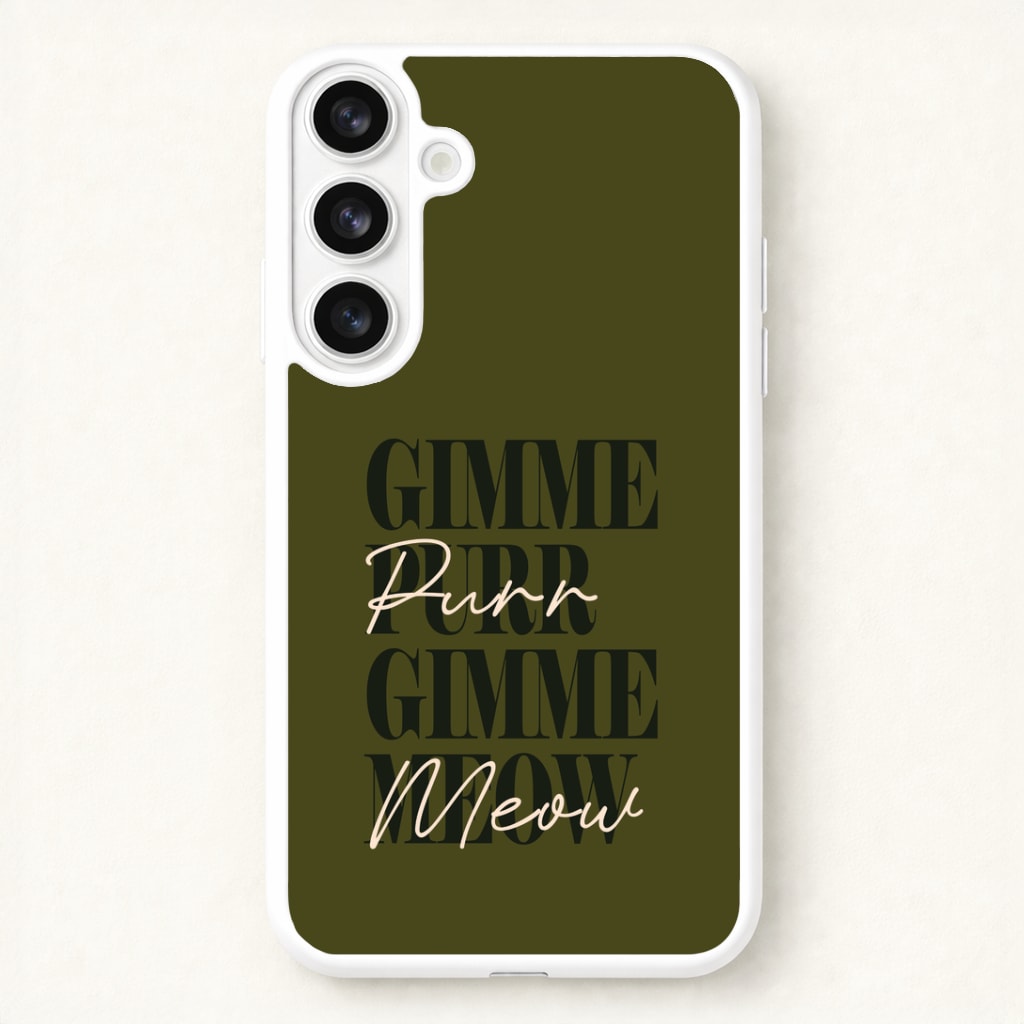 Gimme Purr, Gimme Meow Phone Case for Galaxy S26