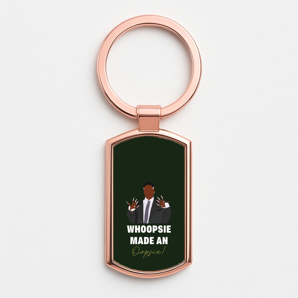 Whoopsie Made An Oopsie Rose Gold Keyring