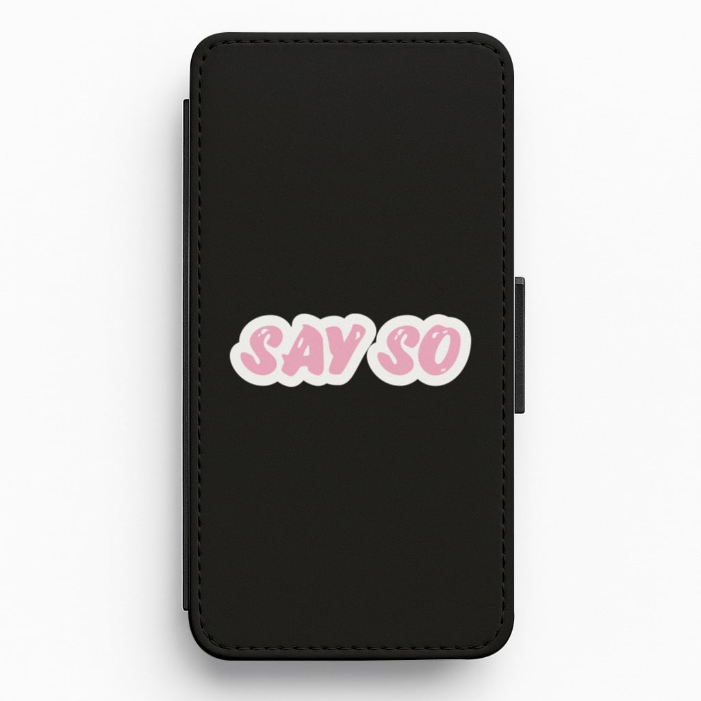 Say So - Doja Cat Flip / Wallet Phone Case