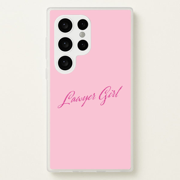 Lawyer Girl Phone Case - Galaxy S24 Ultra