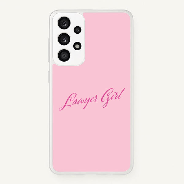 Lawyer Girl Phone Case - Galaxy A33