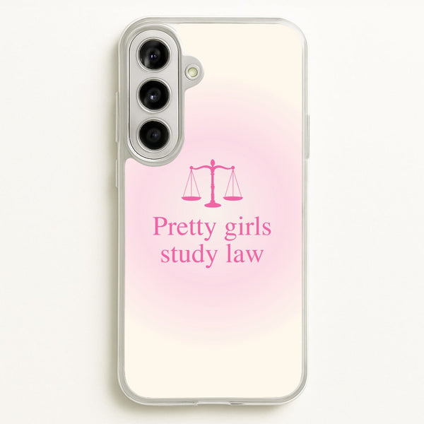 Pretty Girls Study Law Phone Case - Galaxy A56