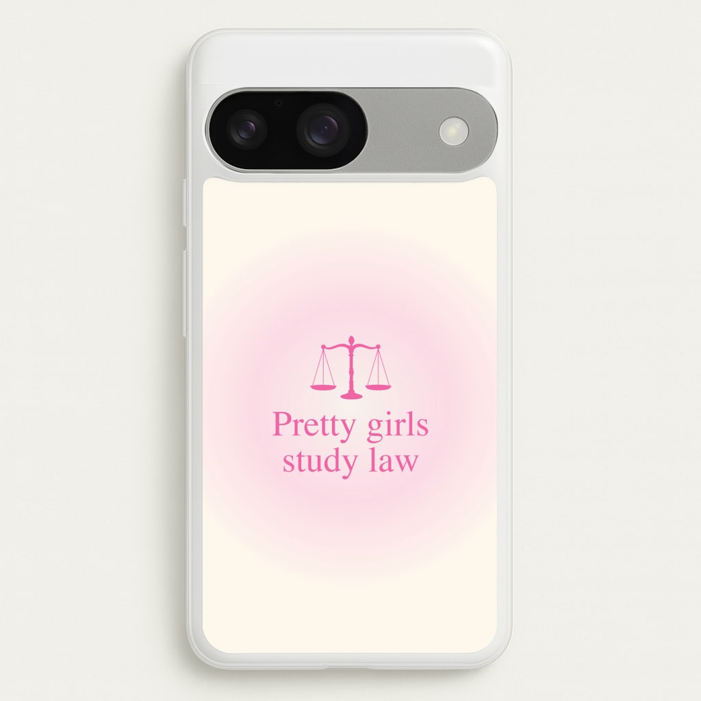 Pretty Girls Study Law Phone Case - Google Pixel 9 / 9 Pro