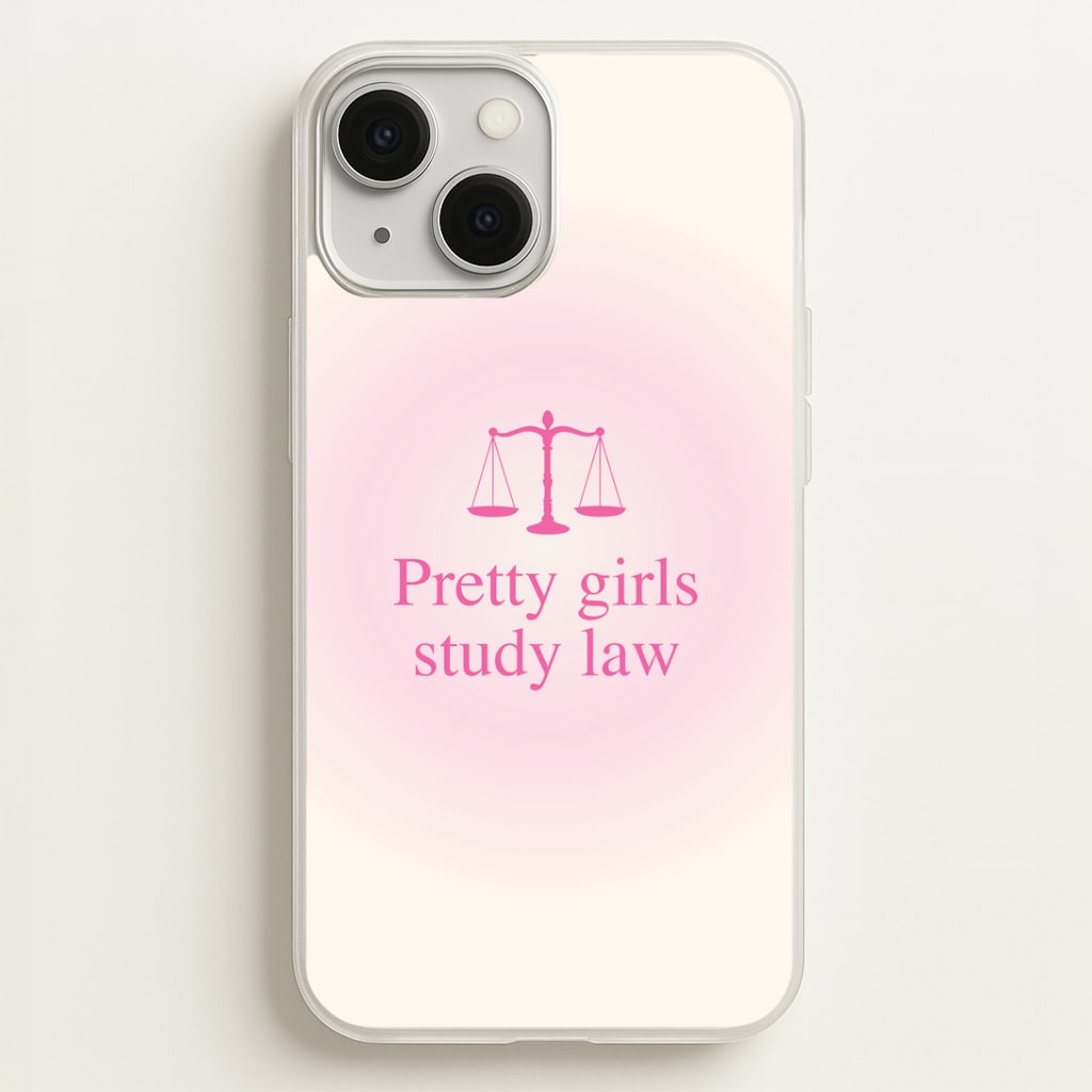 Pretty Girls Study Law Phone Case - iPhone 13