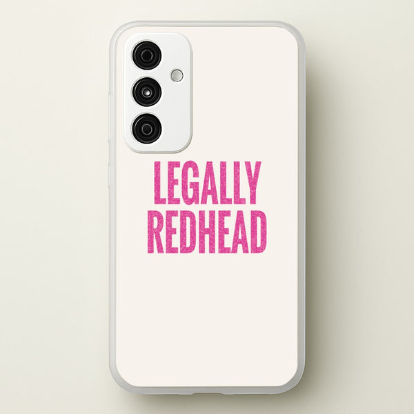 Legally Redhead Phone Case - Galaxy A35