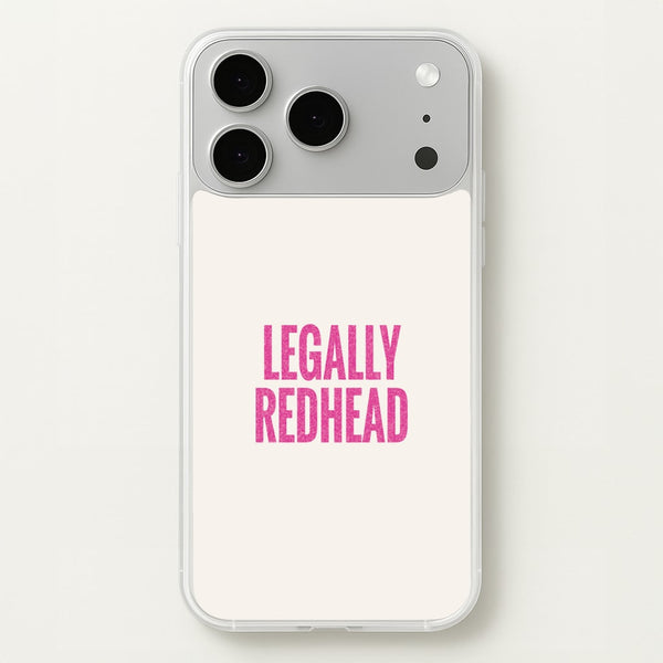 Legally Redhead Phone Case - iPhone 17 Pro Max