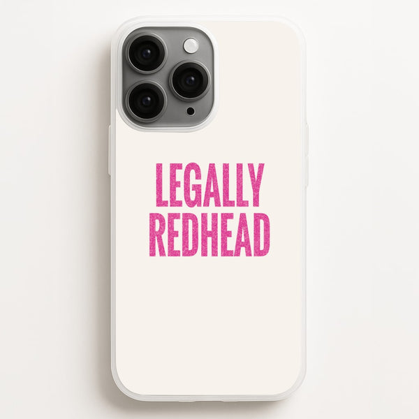 Legally Redhead Phone Case - iPhone 16 Pro Max