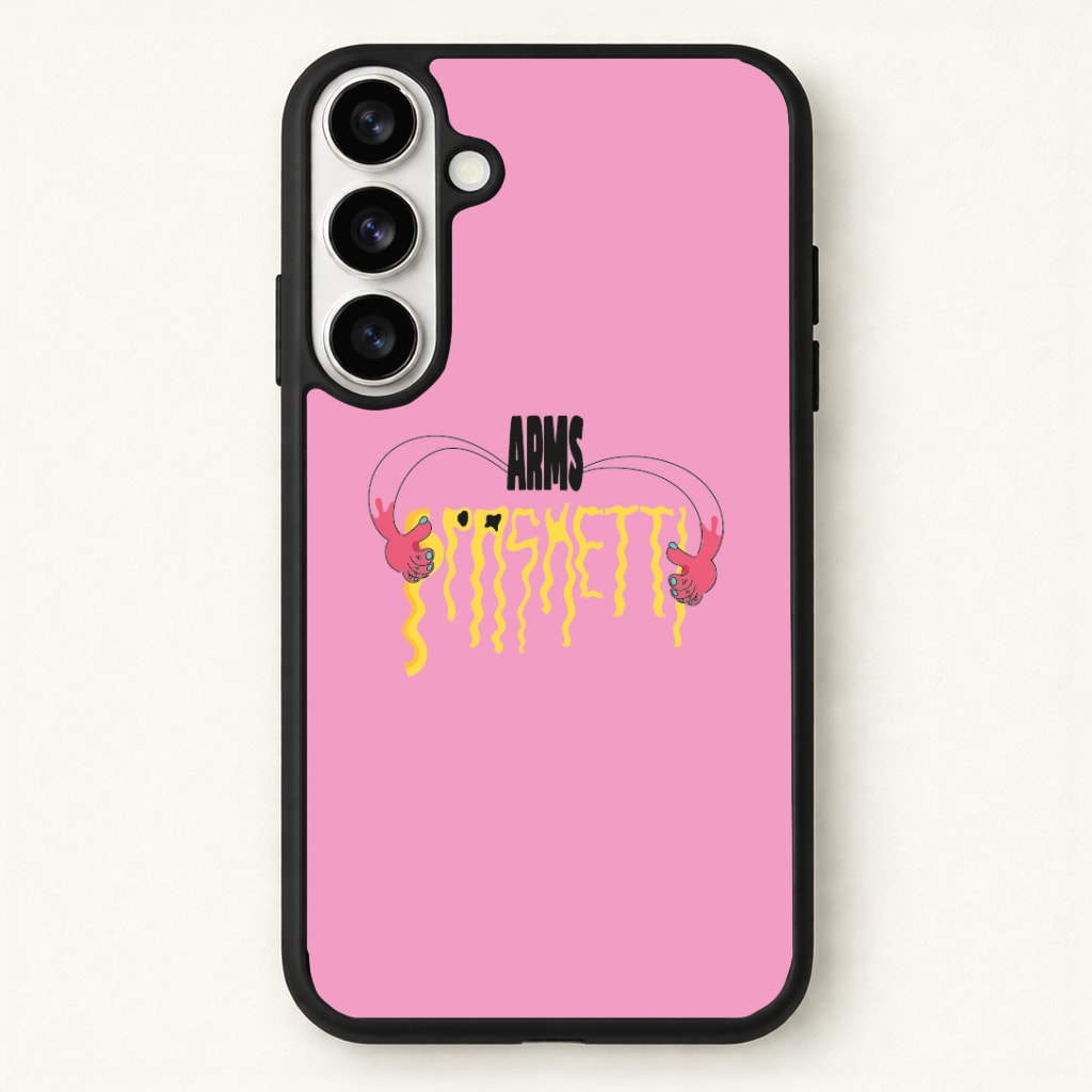 Arms Spaghetti - Pink Phone Case for Galaxy S26