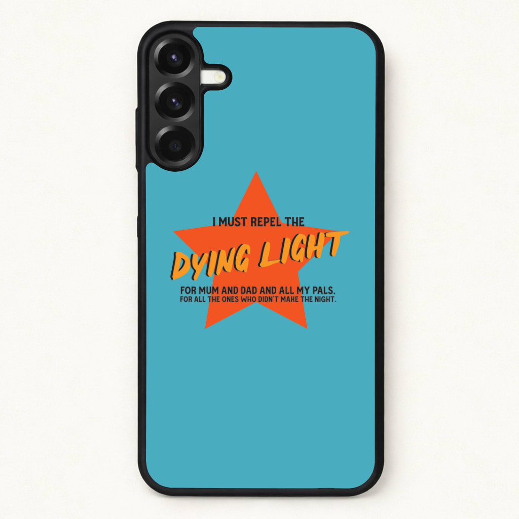 I Must Repel The Dying Light - Fender Phone Case for Galaxy A57