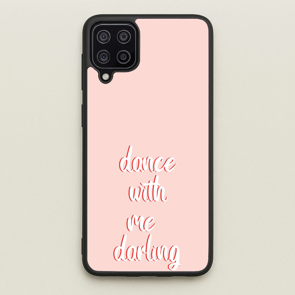Dance With Me Darling - Fender - Sam Fender Phone Case for Galaxy A12