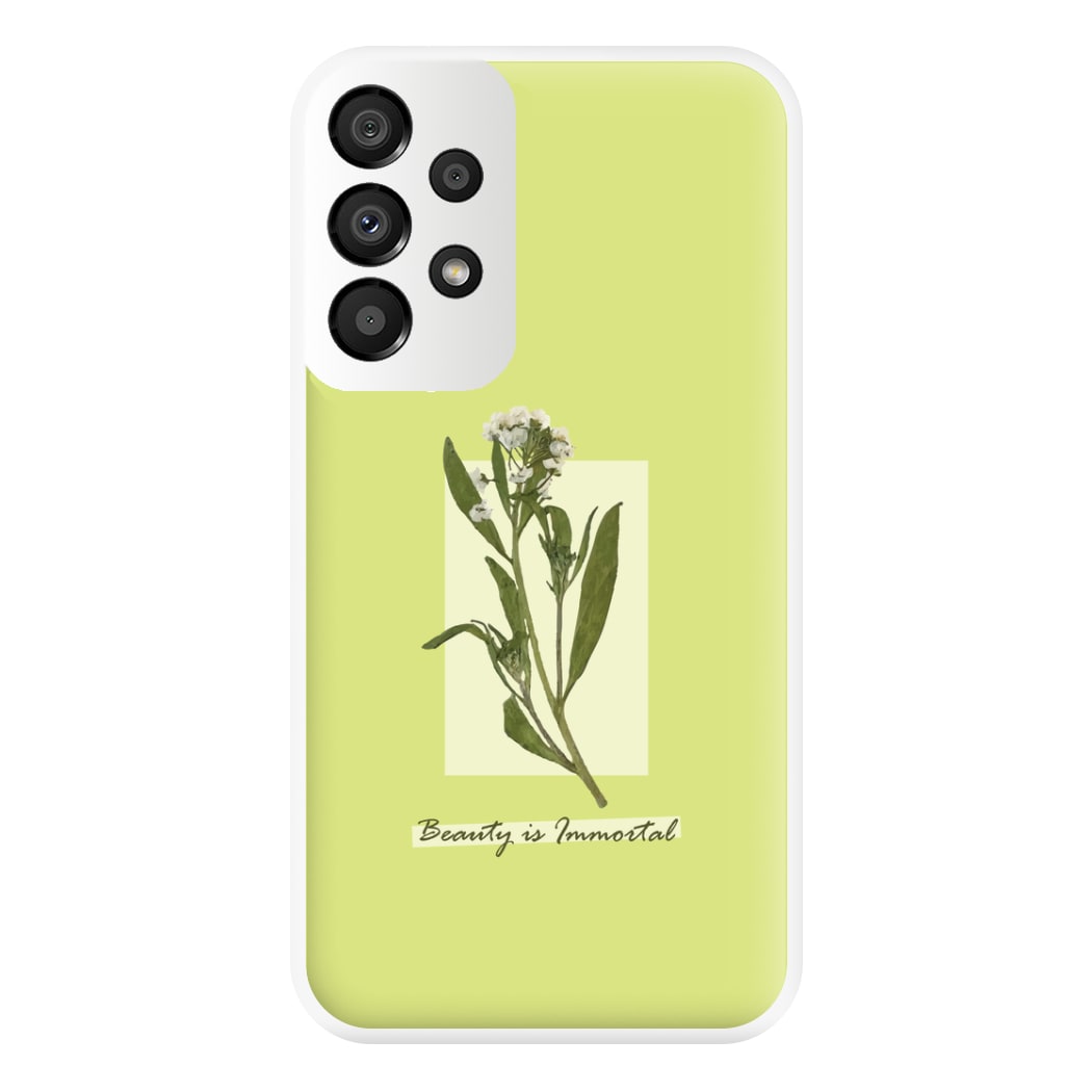 Beauty Is Immortal Press Flower Phone Case for Galaxy A33