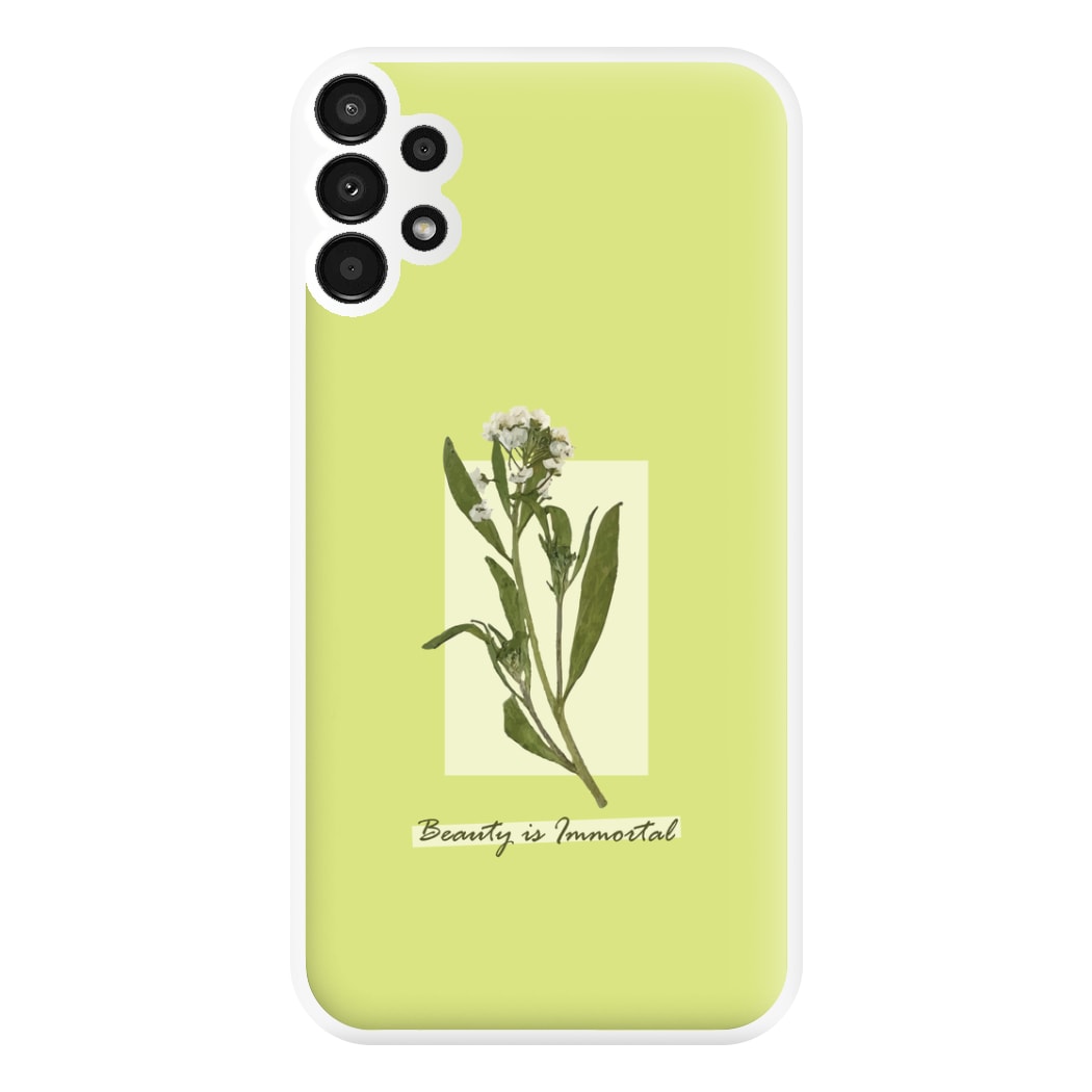 Beauty Is Immortal Press Flower Phone Case for Galaxy A13