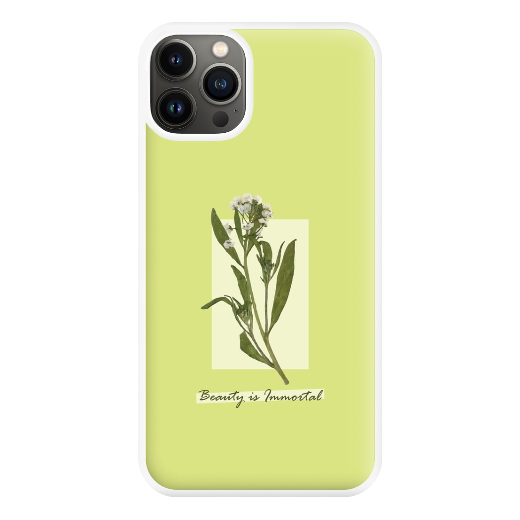 Beauty Is Immortal Press Flower Phone Case for iPhone 13
