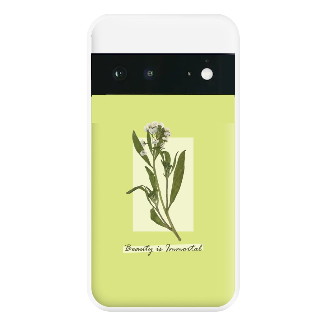 Beauty Is Immortal Press Flower Phone Case for Google Pixel 6a