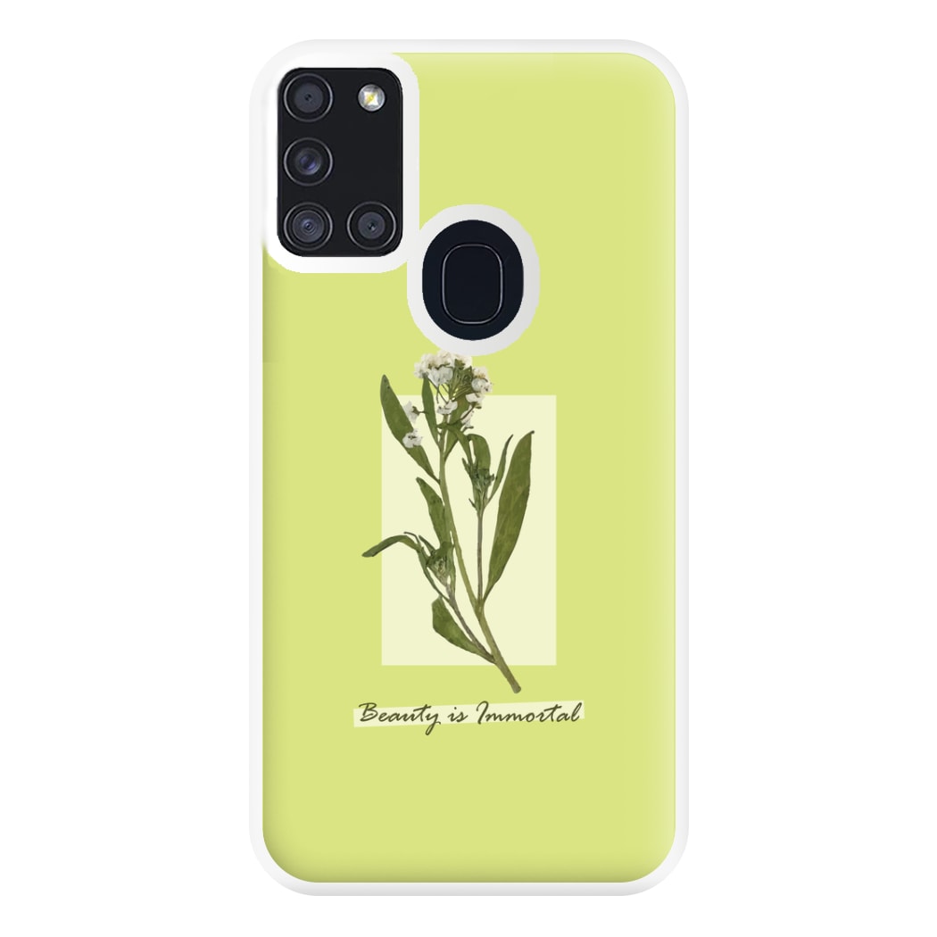 Beauty Is Immortal Press Flower Phone Case for Galaxy A21s