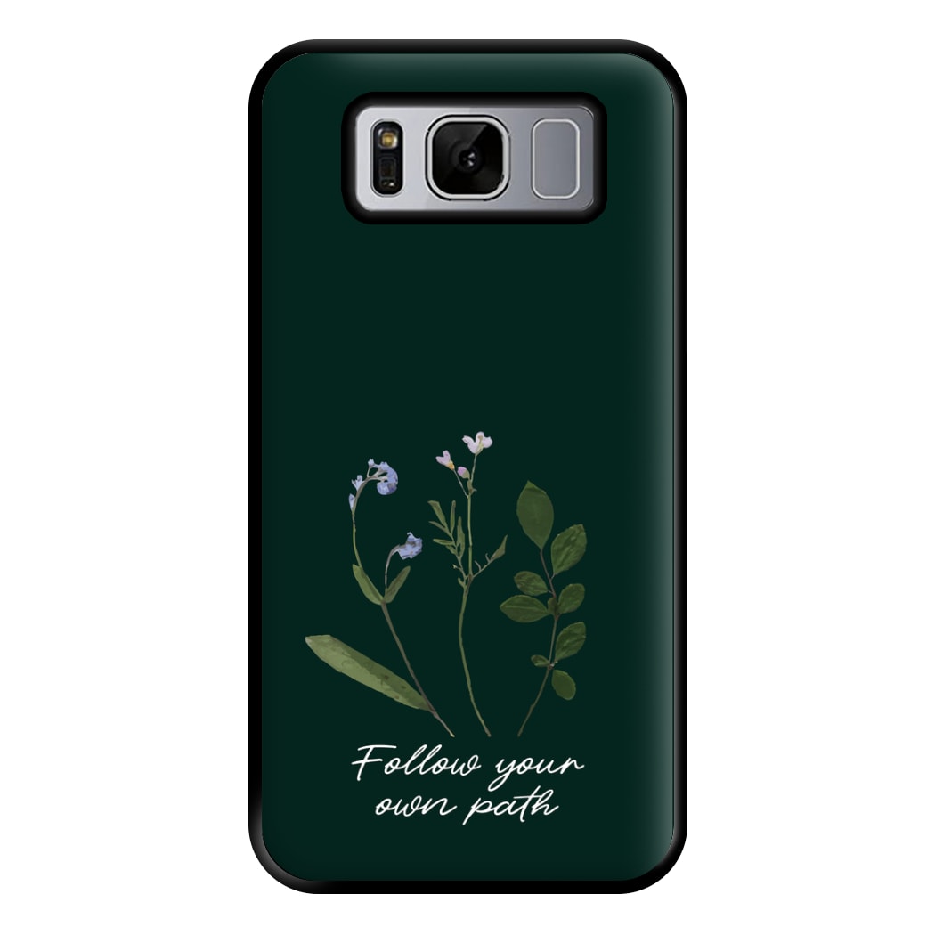 Follow Your Own Path Dark Green Phone Case for Galaxy S8 Plus
