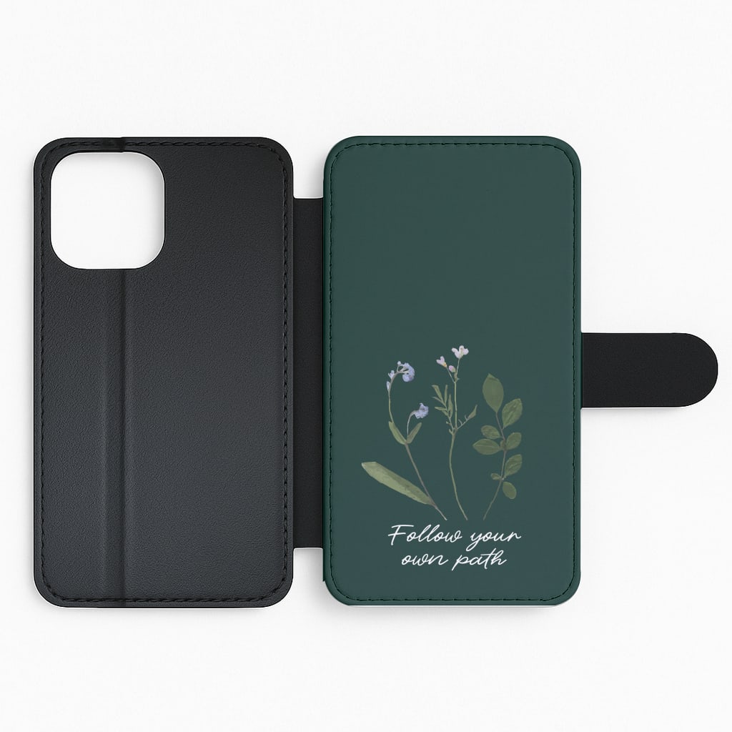 Follow Your Own Path Dark Green Flip Phone Case
