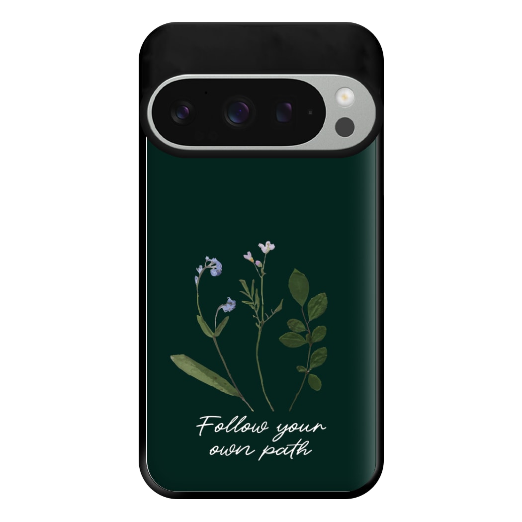 Follow Your Own Path Dark Green Phone Case for Google Pixel 9 Pro XL