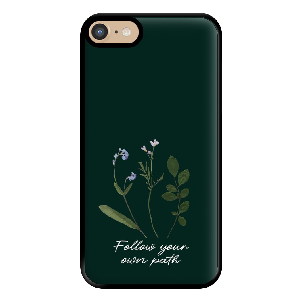 Follow Your Own Path Dark Green Phone Case for iPhone 6 / 7 / 8 / SE