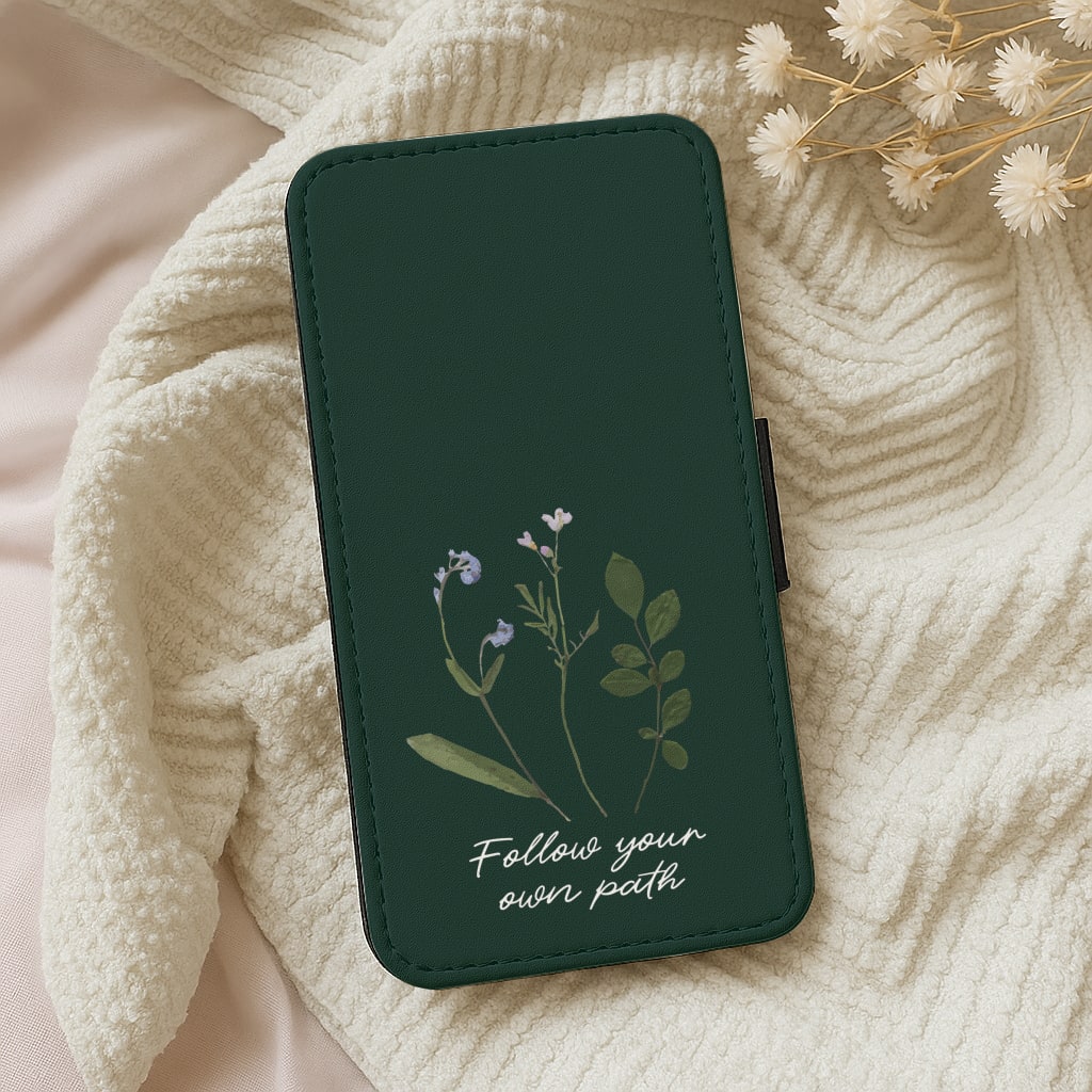 Follow Your Own Path Dark Green Wallet Phone Case