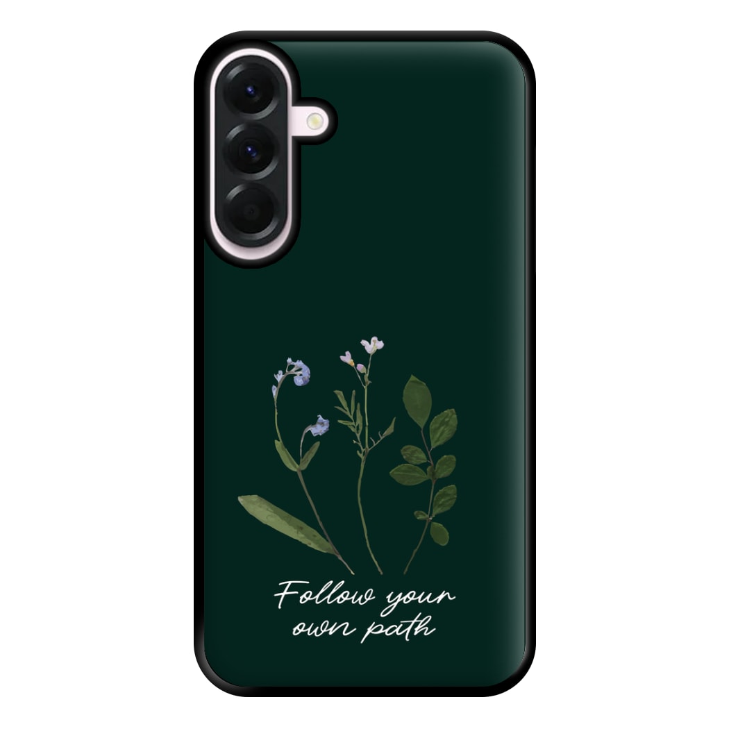 Follow Your Own Path Dark Green Phone Case for Galaxy A36
