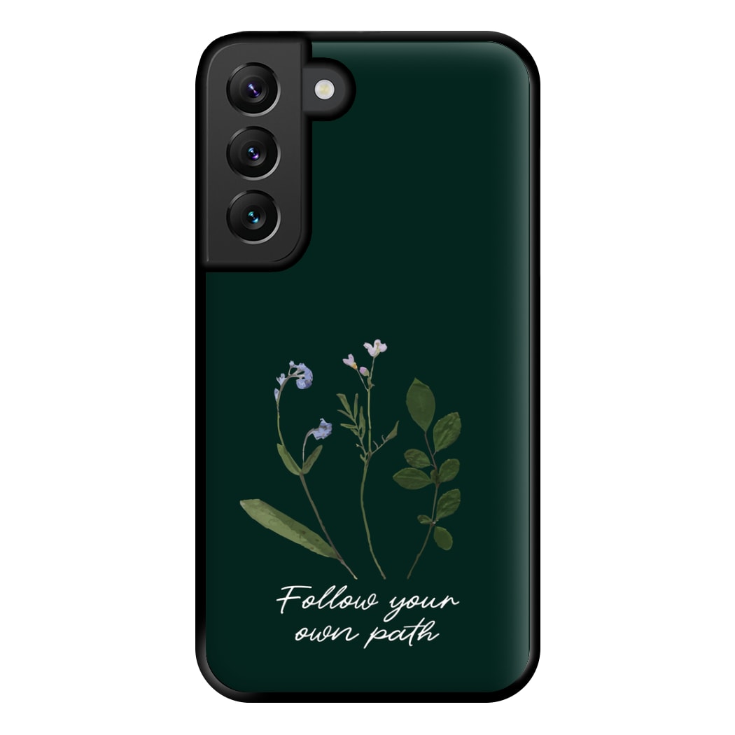Follow Your Own Path Dark Green Phone Case for Galaxy S22 Plus