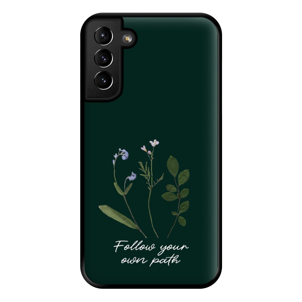 Follow Your Own Path Dark Green Phone Case for Galaxy S21 Plus