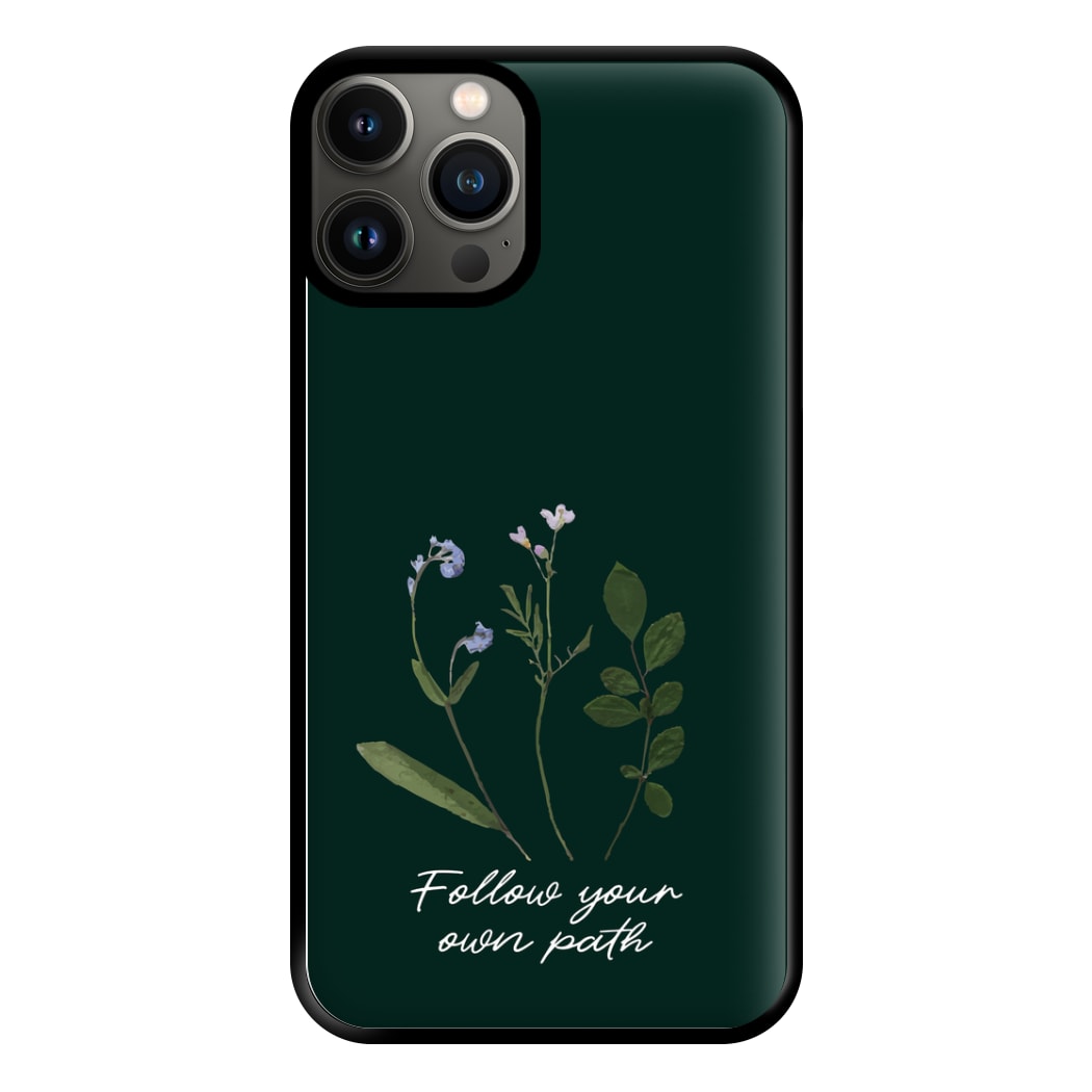 Follow Your Own Path Dark Green Phone Case for iPhone 11 Pro Max