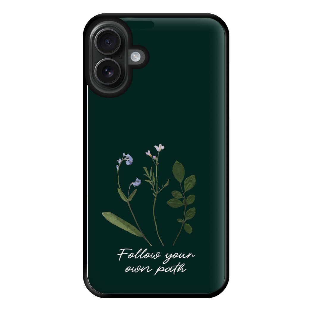 Follow Your Own Path Dark Green Phone Case for iPhone 16 Plus