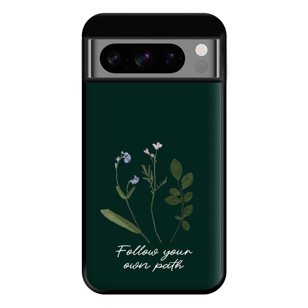 Follow Your Own Path Dark Green Phone Case for Google Pixel 8 Pro