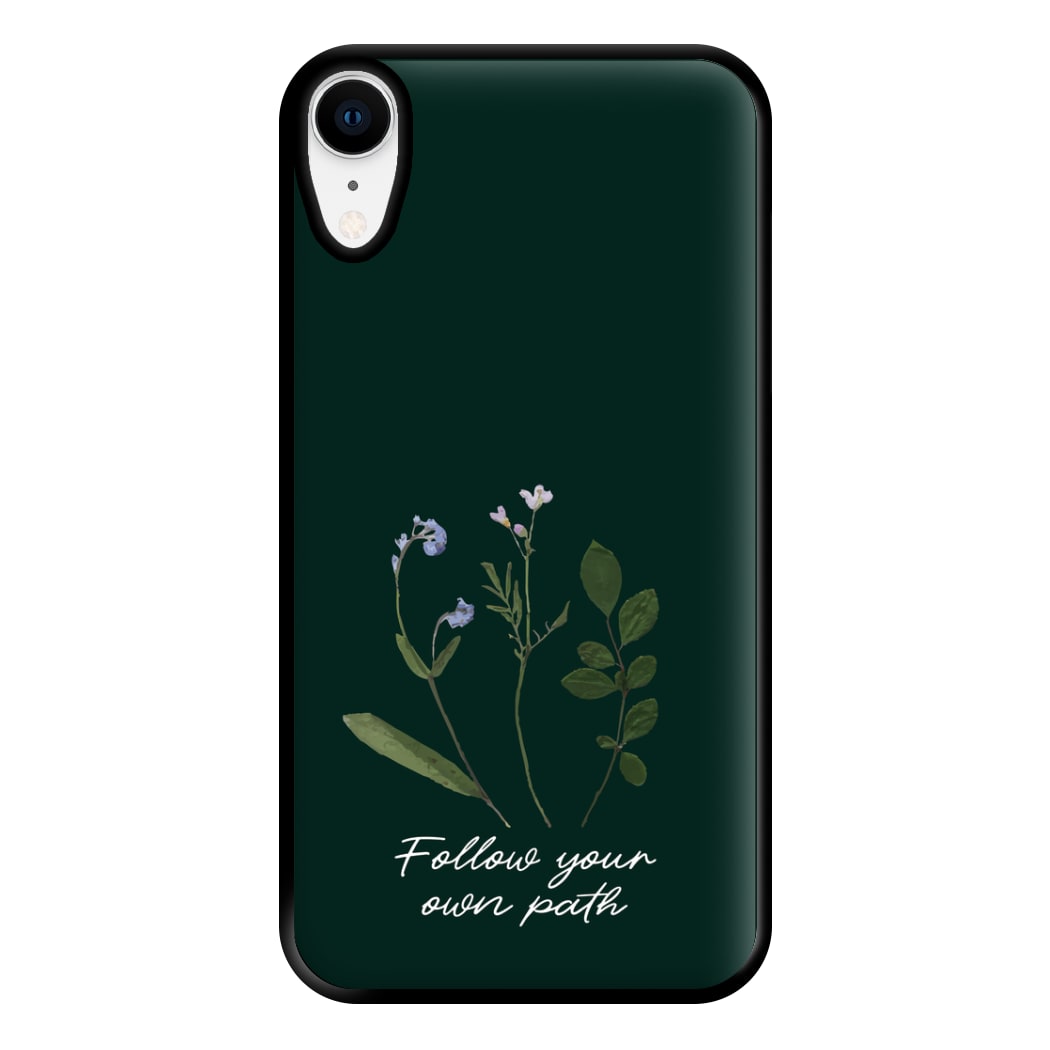 Follow Your Own Path Dark Green Phone Case for iPhone XR
