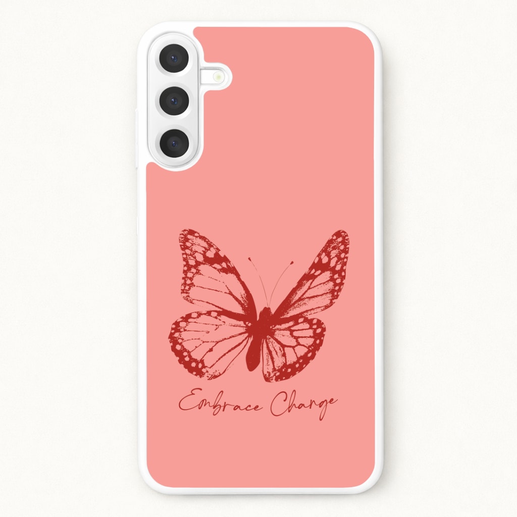 Embrace Change Butterfly Phone Case for Galaxy A17