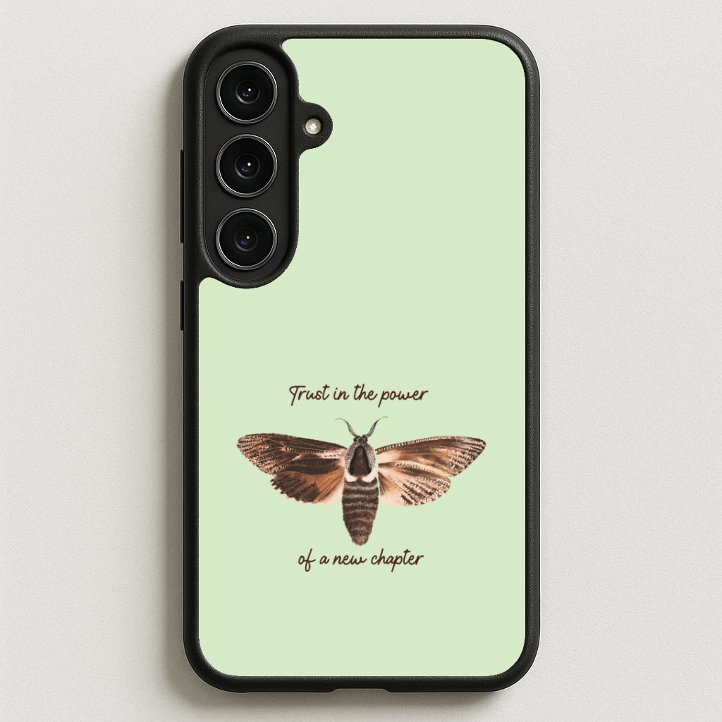 Trust In The Power Of A New Chapter Phone Case for Galaxy S25FE