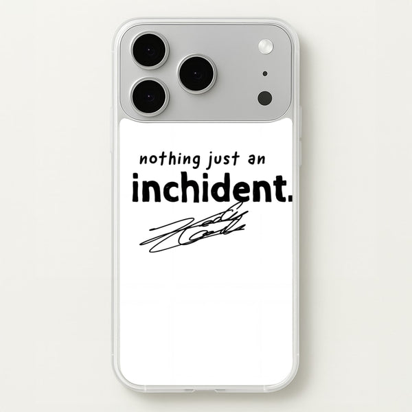 Nothing Just An Inchident - Charles Leclerc Phone Case - iPhone 17 Pro Max / Standard