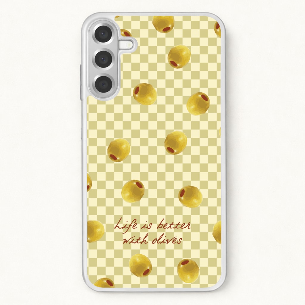 Life Is Better With Olives Phone Case for Galaxy A17