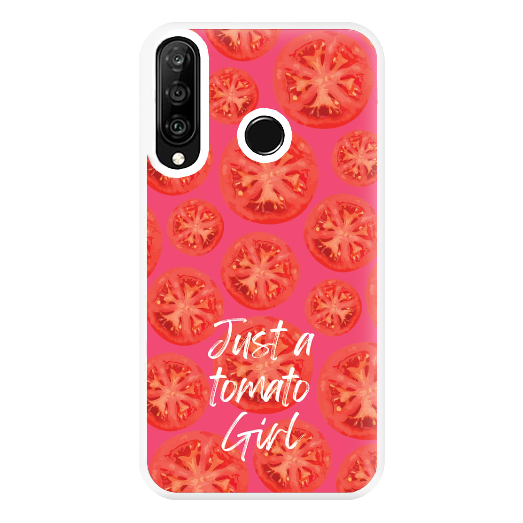 Just A Tomato Girl Phone Case for Huawei P30 Lite