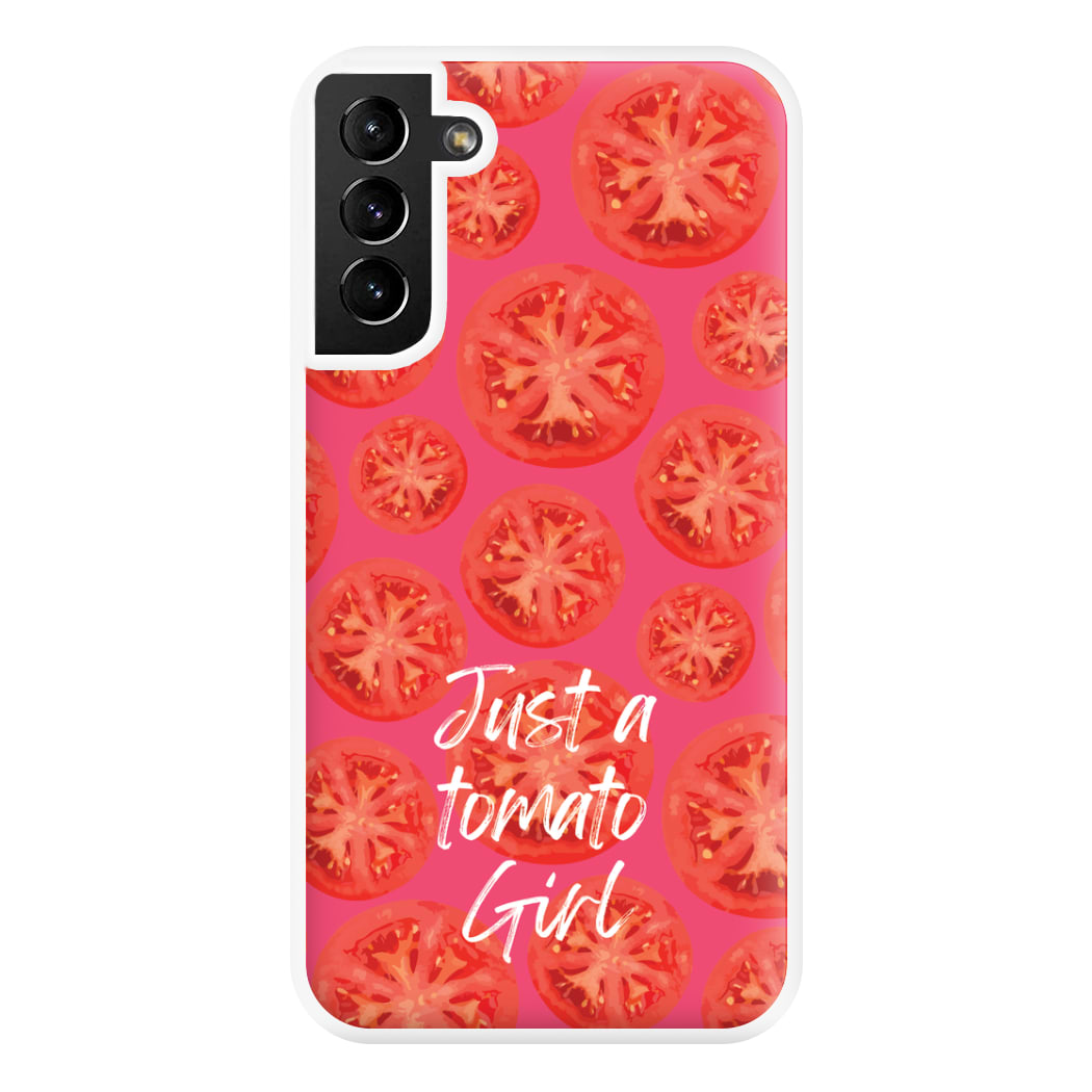 Just A Tomato Girl Phone Case for Galaxy S21 Plus