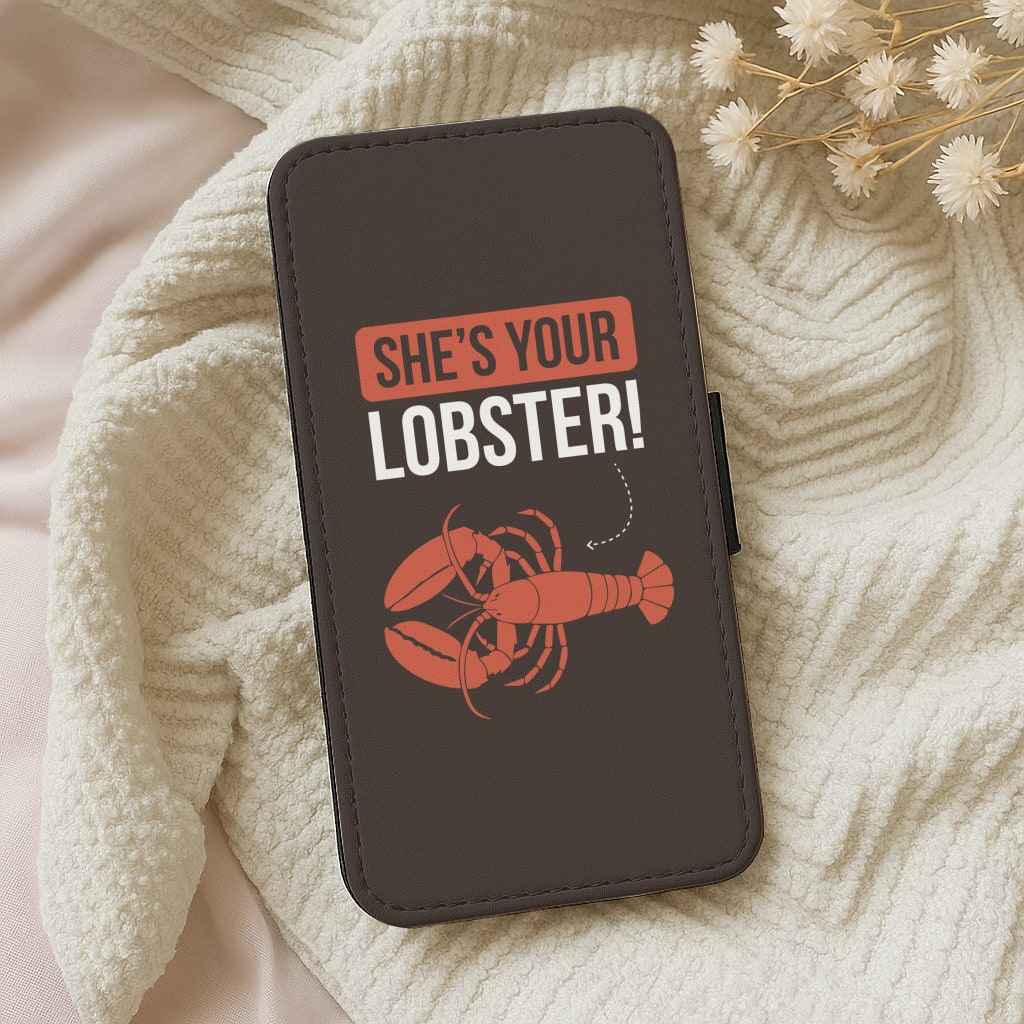 She's Your Lobster - Friends Wallet Phone Case
