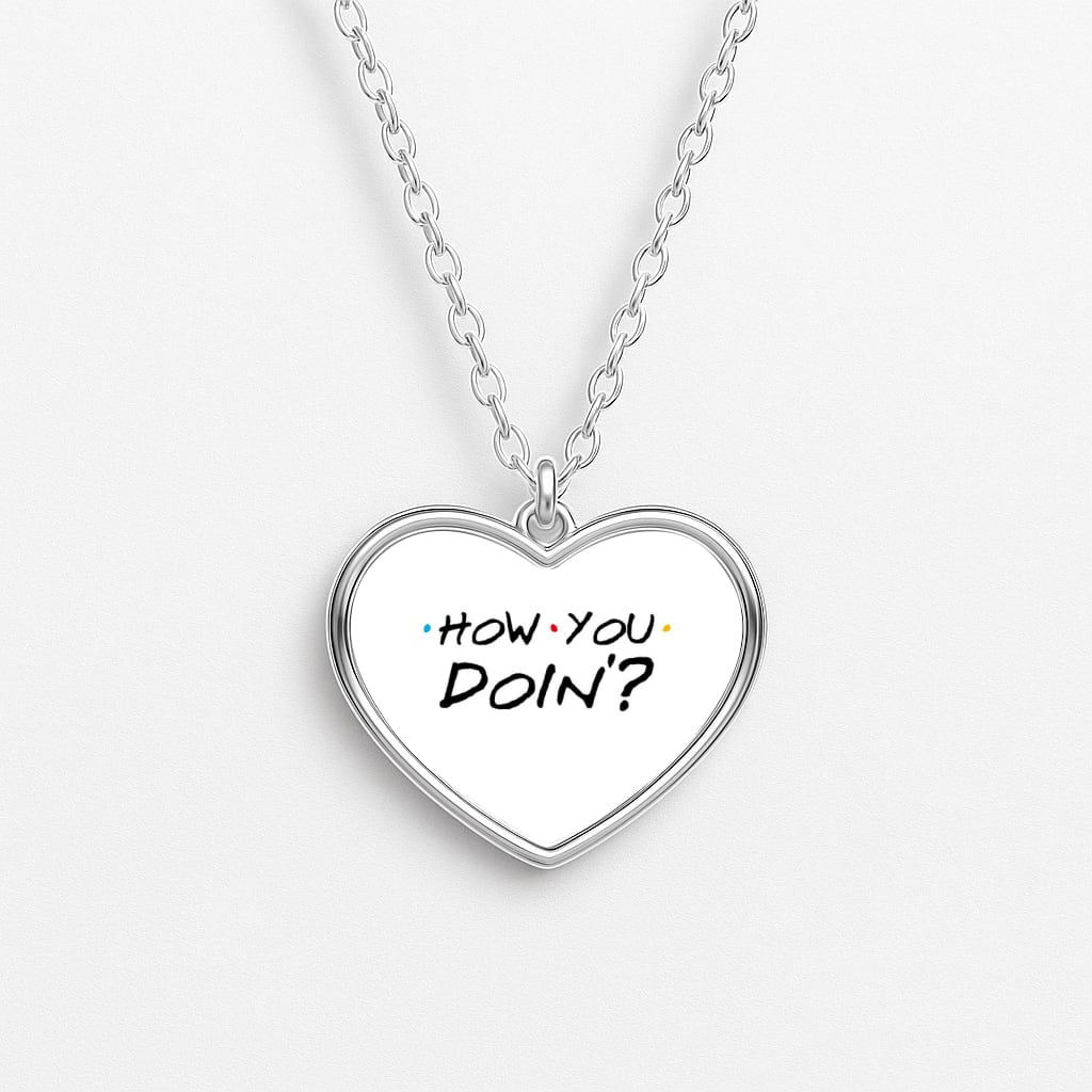 How You Doin' Heart Necklace